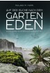 Buch Leseprobe Auf der Suche nach dem Garten Eden, Roland M. Horn