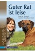 Buch Leseprobe Guter Rat ist leise Angie Mienk