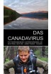 Buch Leseprobe DAS CANADAVIRUS Karl-Hans Kern