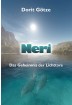 Buch Leseprobe Neri - Das Geheimnis der Lichttore, Dorit Gtze
